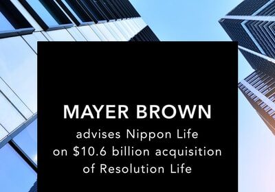 Mayer Brown Asesora A Nippon Life En La AdquisiciÓn De