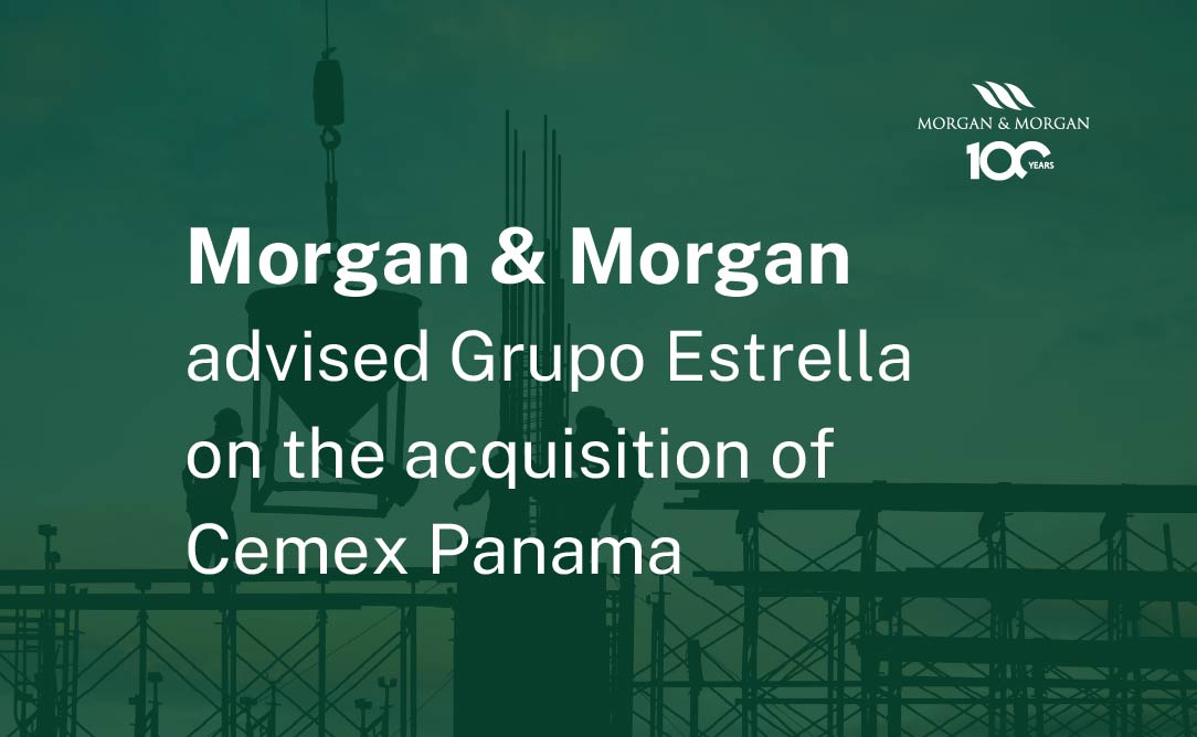 Morgan & morgan asesoró a grupo estrella en la adquisición